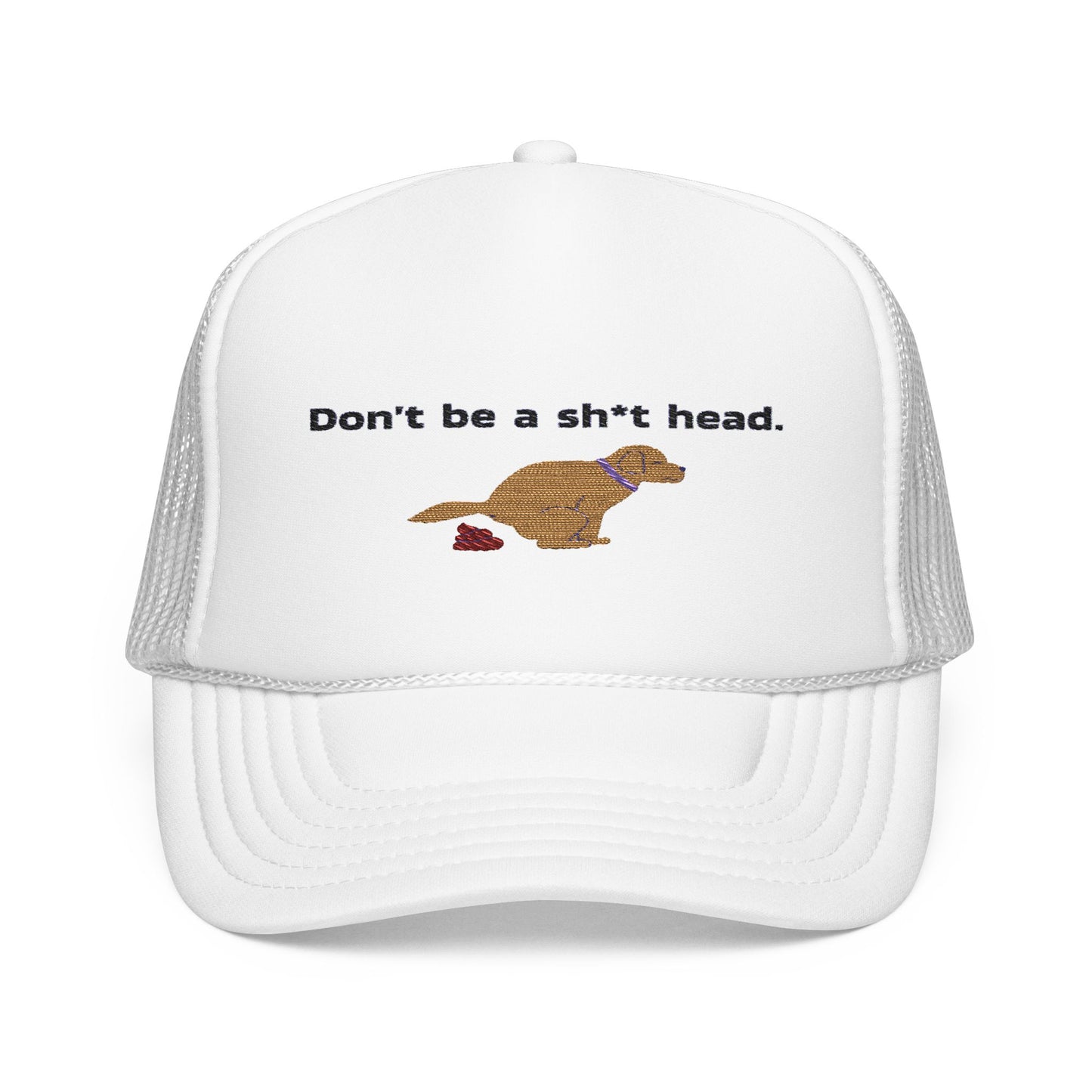 Don't be a Crap Person dog pooping Embroidered Trucker Hat