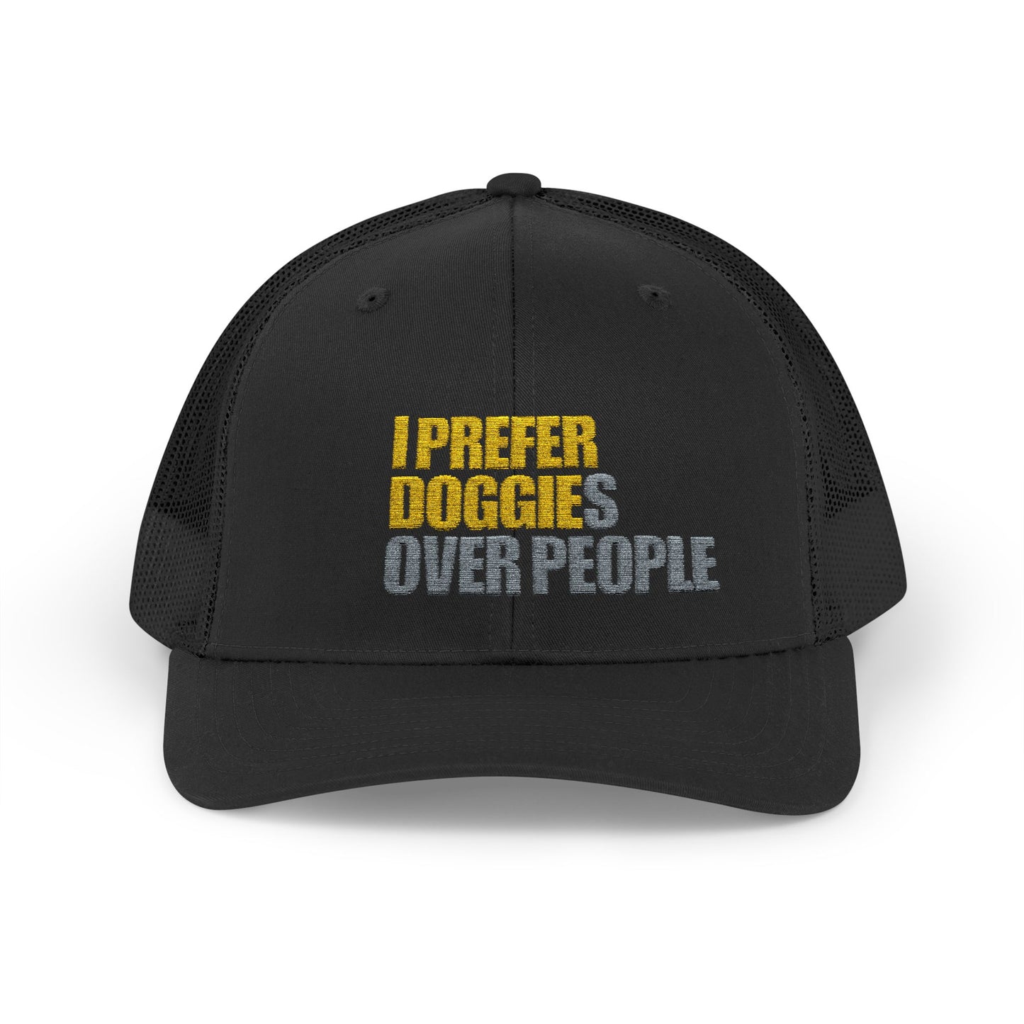 'I prefer Doggies over People' Embroidered Hat