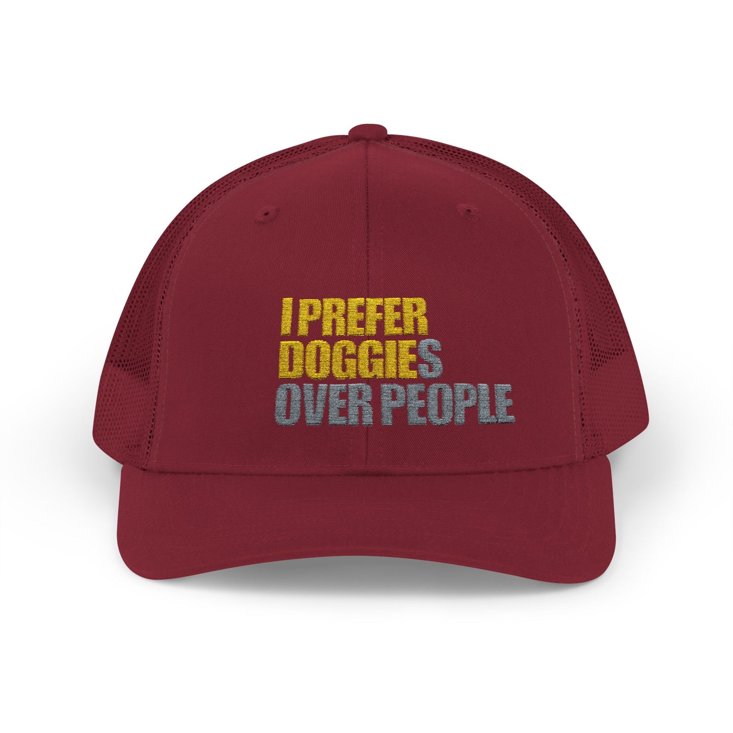 'I prefer Doggies over People' Embroidered Hat