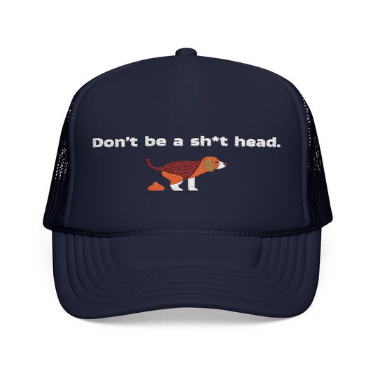 Don't be a Crap Person dog pooping Embroidered Trucker Hat