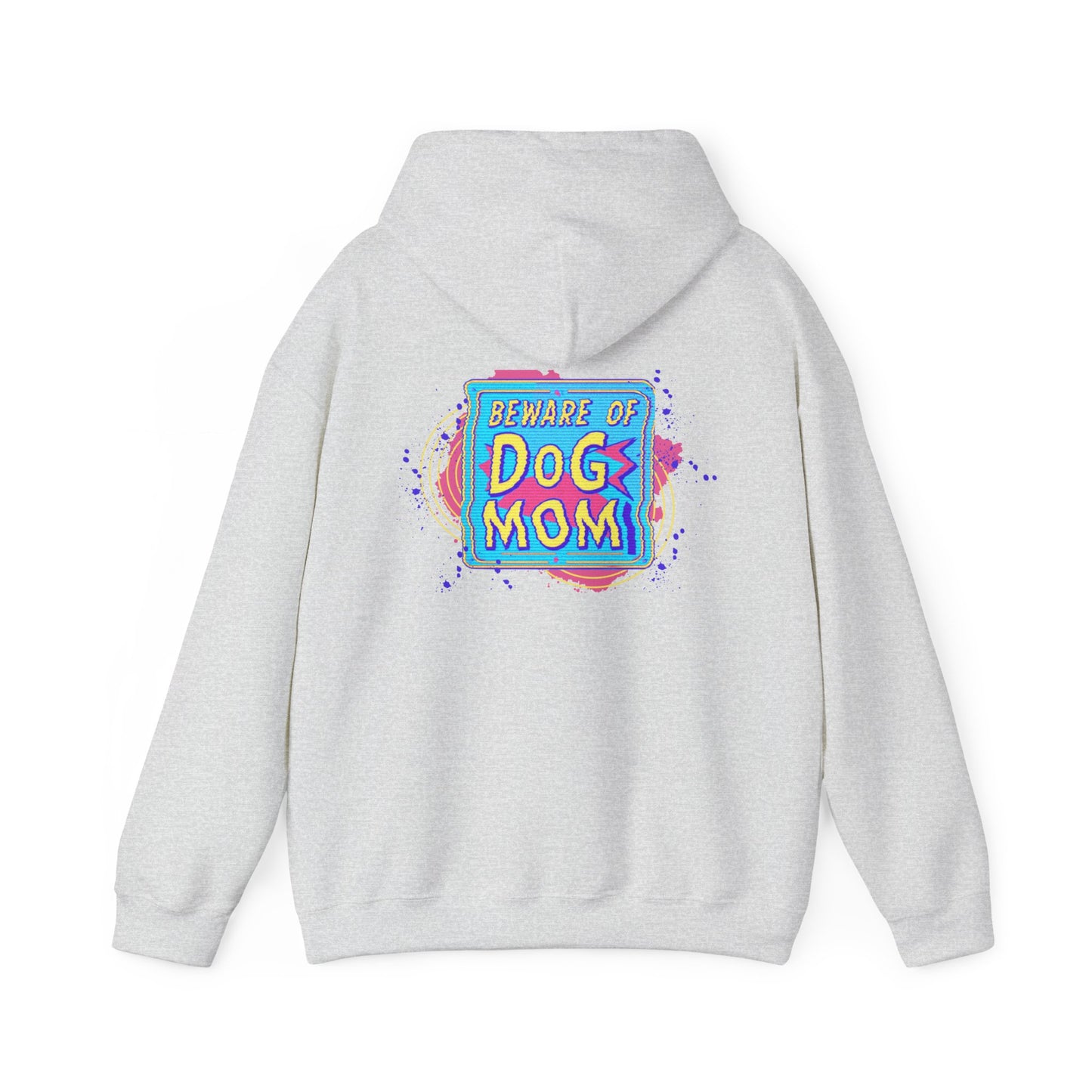 Beware of Dog Mom Hoodie