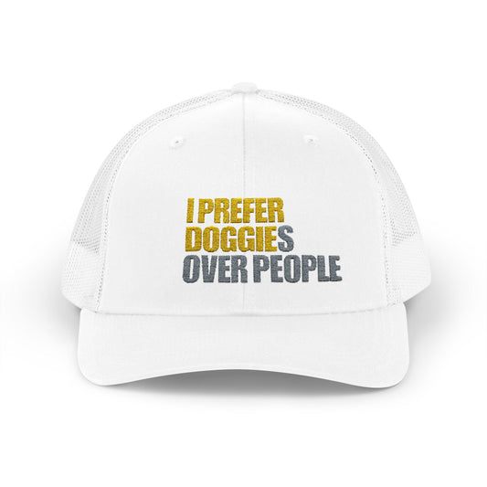'I prefer Doggies over People' Embroidered Hat