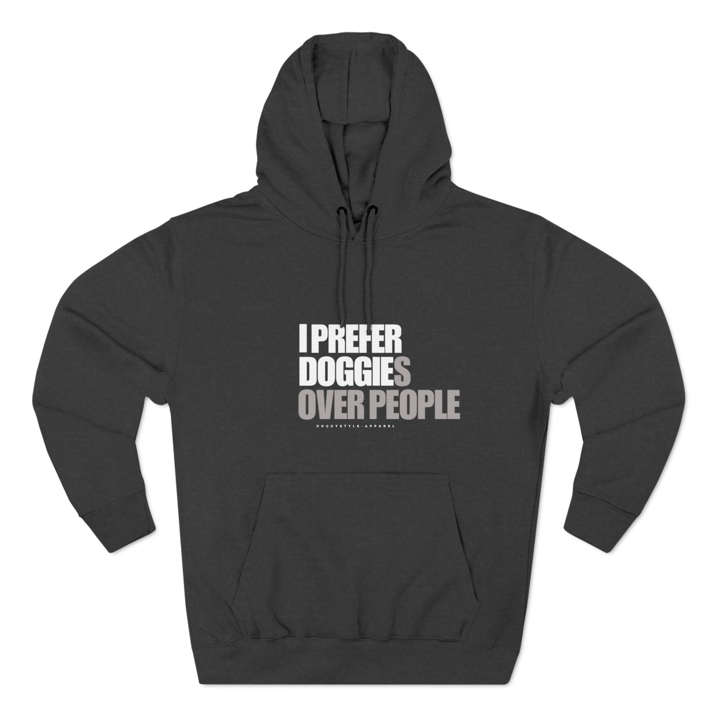 I Prefer Doggies Over People Fleece Hoodie