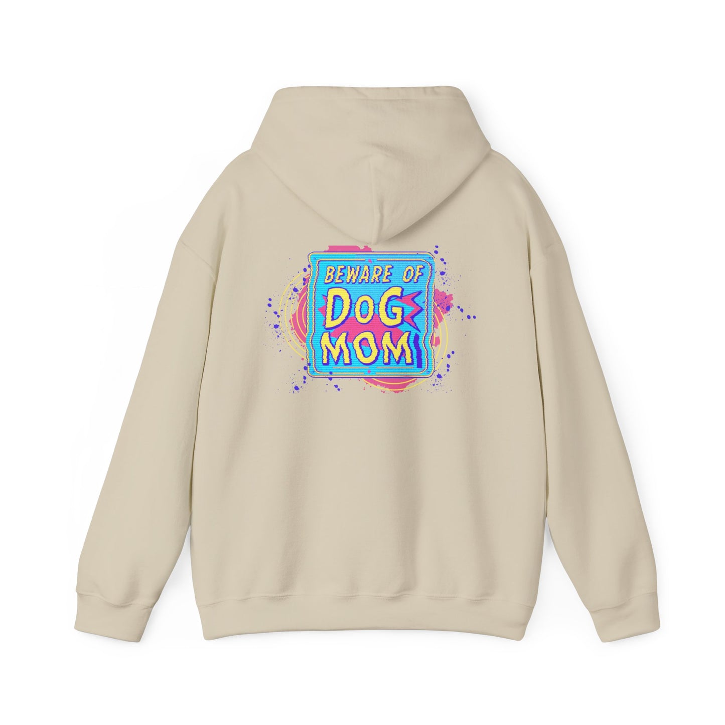 Beware of Dog Mom Hoodie