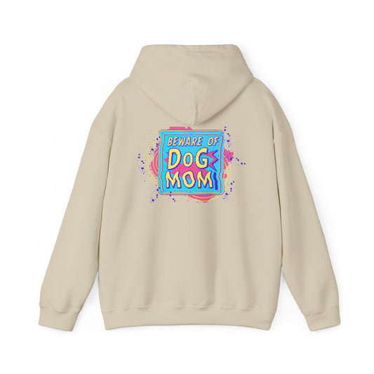 Beware of Dog Mom Hoodie