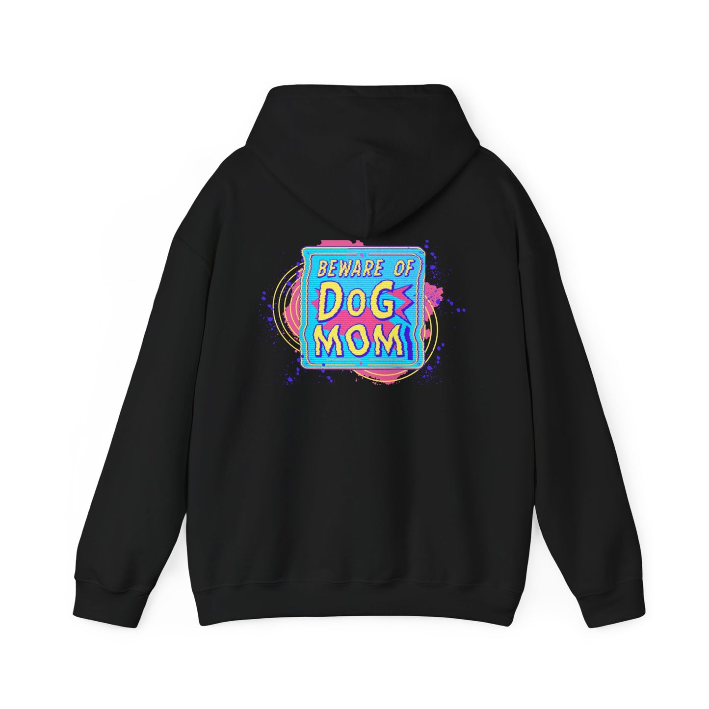 Beware of Dog Mom Hoodie